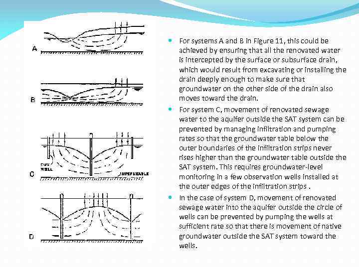  For systems A and B in Figure 11, this could be achieved by