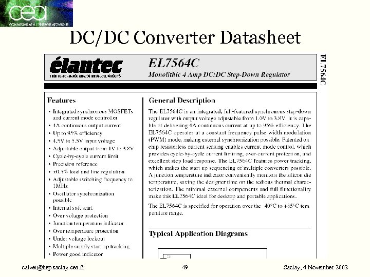 DC/DC Converter Datasheet calvet@hep. saclay. cea. fr 49 Saclay, 4 November 2002 
