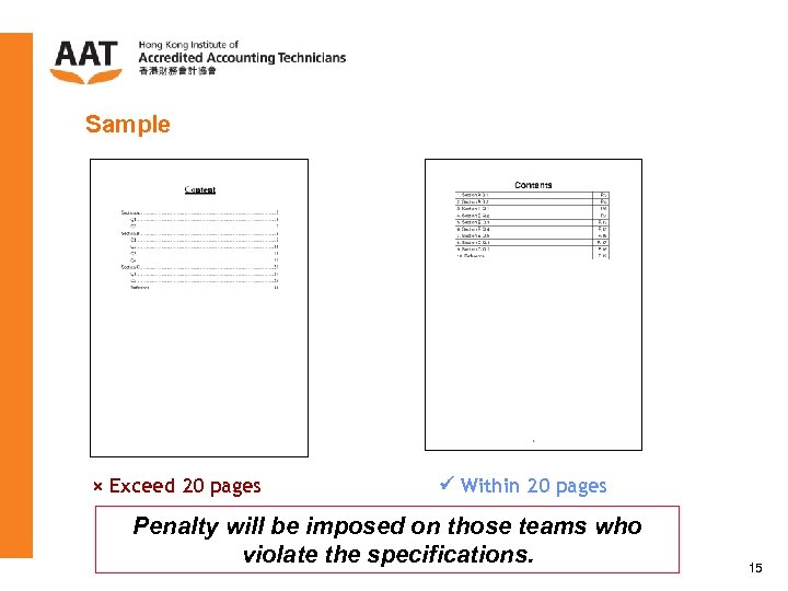 Sample × Exceed 20 pages Within 20 pages Penalty will be imposed on those