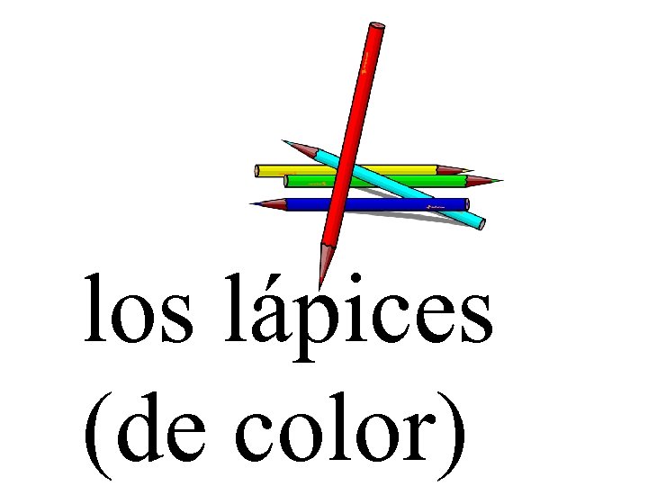 los lápices (de color) 