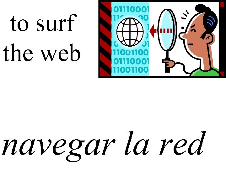 to surf the web navegar la red 