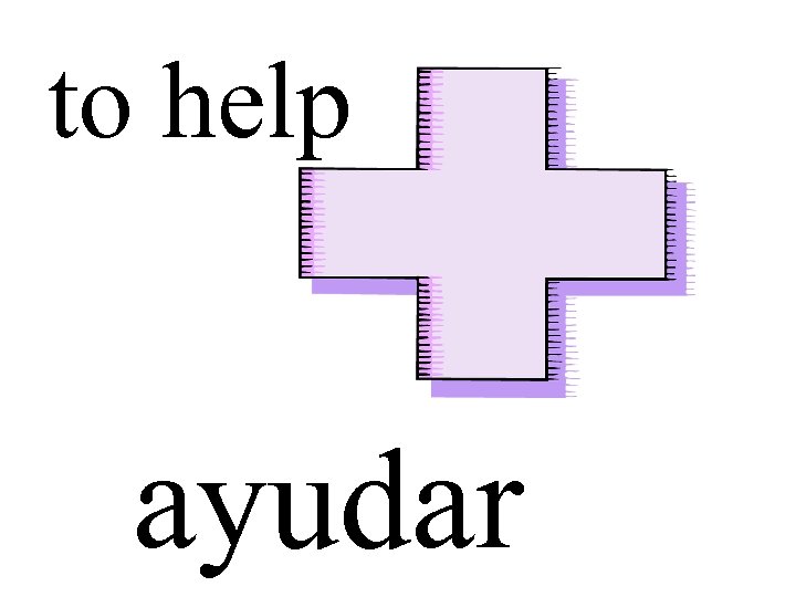to help ayudar 