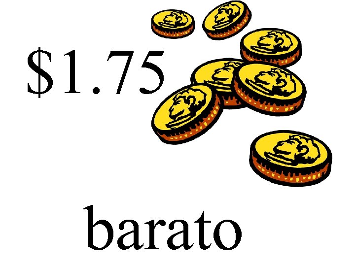 $1. 75 barato 