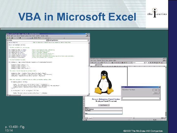 VBA in Microsoft Excel p. 13. 408 - Fig. 13. 14 © 2003 The