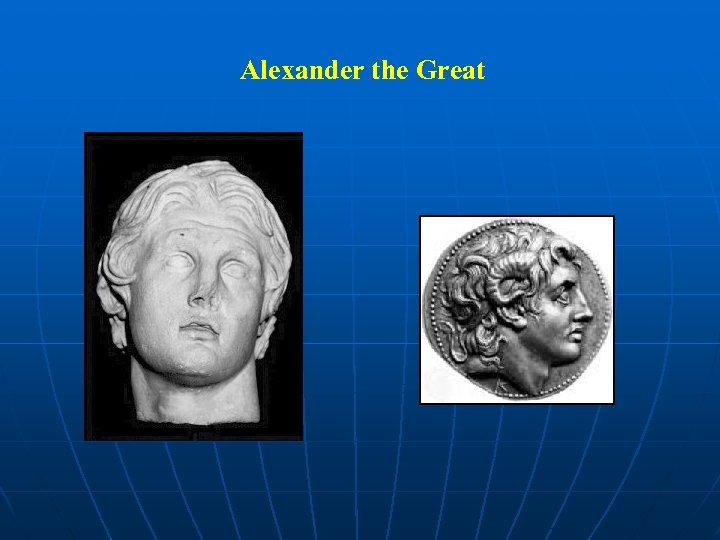 Alexander the Great 