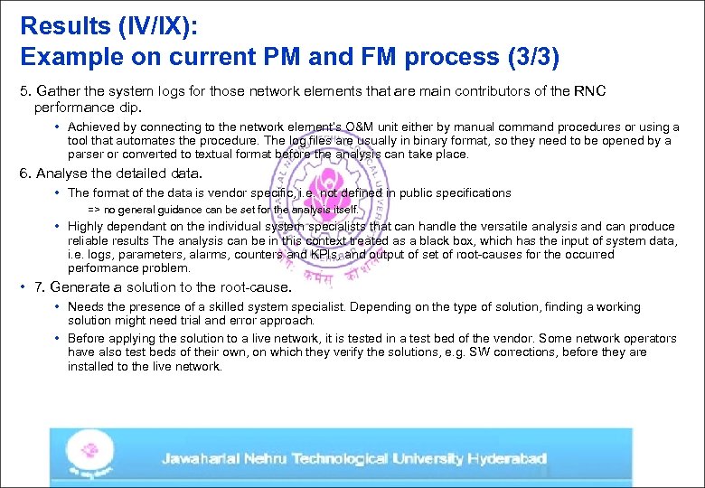 Results (IV/IX): Example on current PM and FM process (3/3) 5. Gather the system