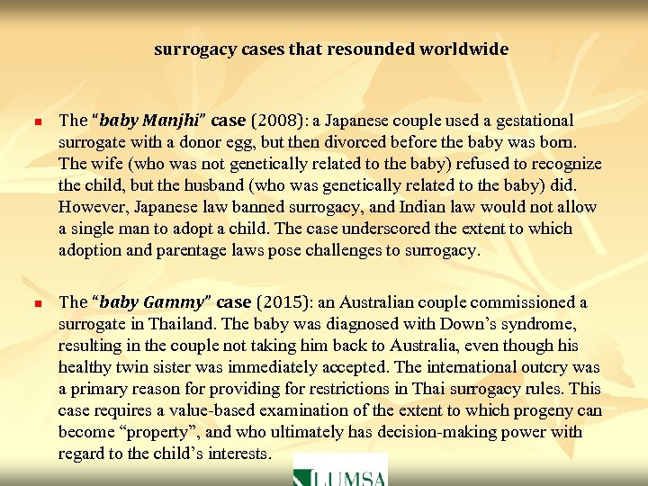 surrogacy cases that resounded worldwide n n The “baby Manjhi” case (2008): a Japanese