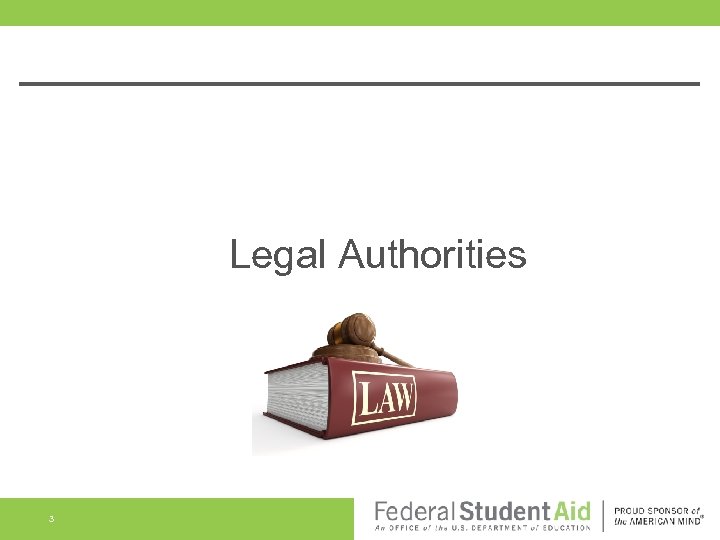 Legal Authorities 3 