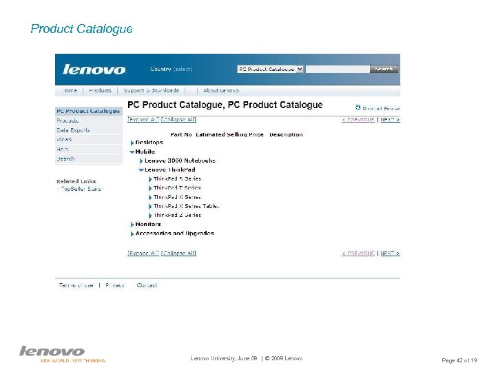 Product Catalogue Lenovo University, June 08 | © 2008 Lenovo Page 42 of 19