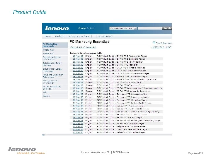 Product Guide Lenovo University, June 08 | © 2008 Lenovo Page 44 of 19