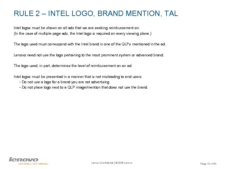 RULE 2 – INTEL LOGO, BRAND MENTION, TAL Intel logos must be shown on