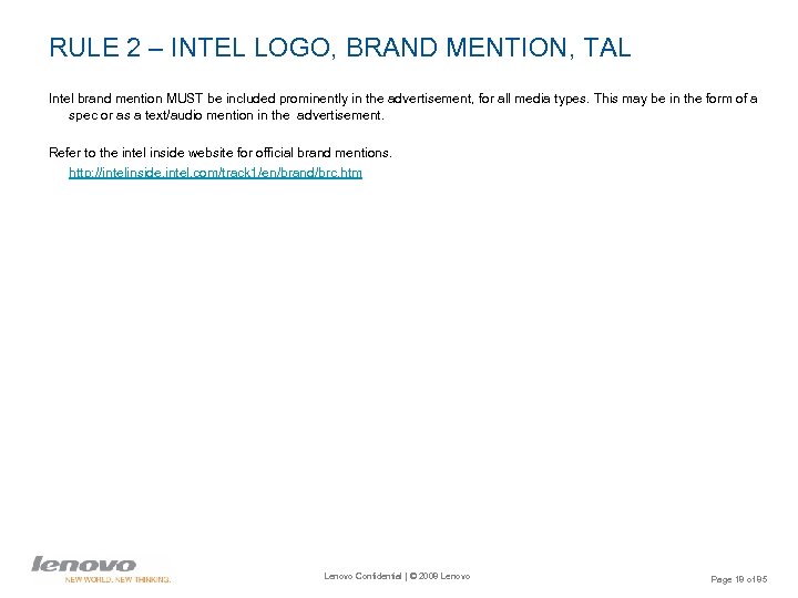 RULE 2 – INTEL LOGO, BRAND MENTION, TAL Intel brand mention MUST be included