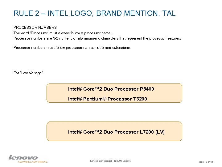 RULE 2 – INTEL LOGO, BRAND MENTION, TAL PROCESSOR NUMBERS The word ‘Processor’ must