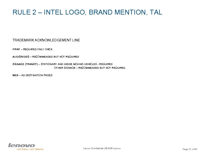 RULE 2 – INTEL LOGO, BRAND MENTION, TAL TRADEMARK ACKNOWLEDGEMENT LINE PRINT – REQUIRED