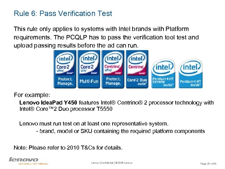 Rule 6: Pass Verification Test This rule only applies to systems with Intel brands