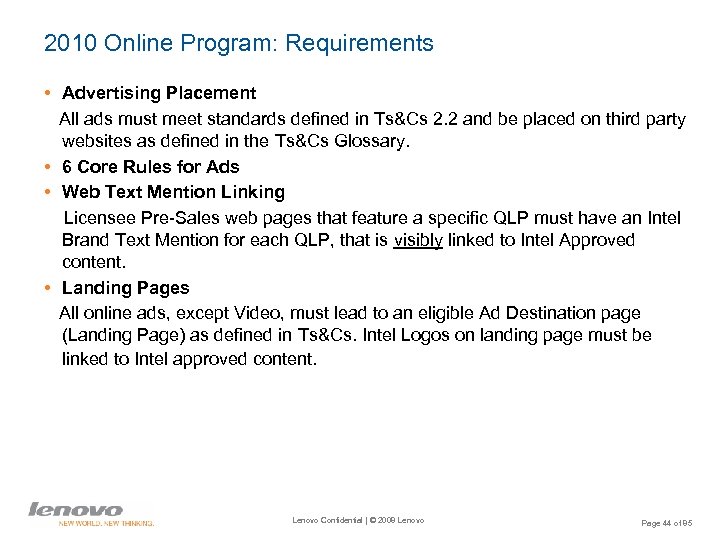 2010 Online Program: Requirements • Advertising Placement All ads must meet standards defined in