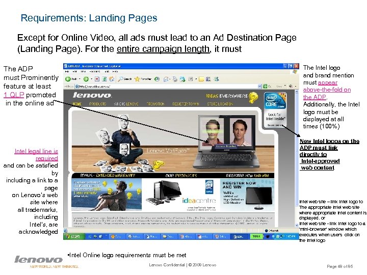 Requirements: Landing Pages Except for Online Video, all ads must lead to an Ad