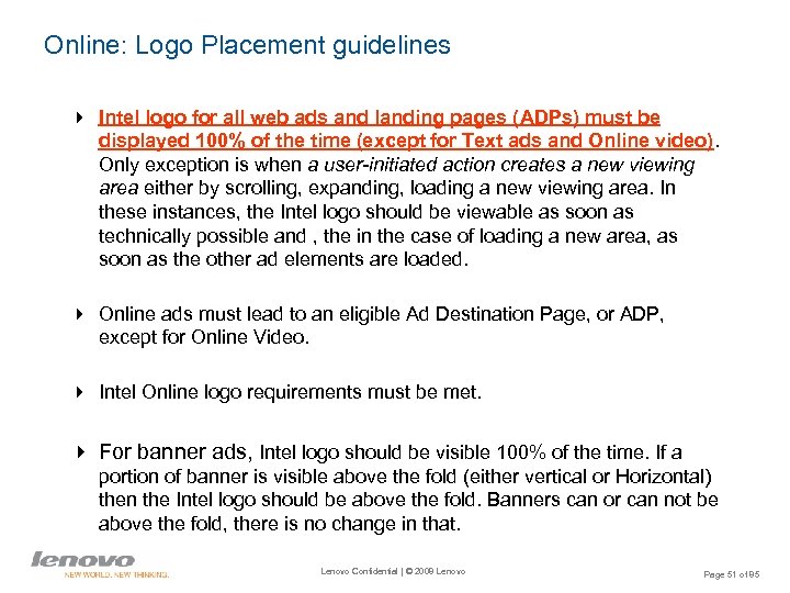 Online: Logo Placement guidelines 4 Intel logo for all web ads and landing pages