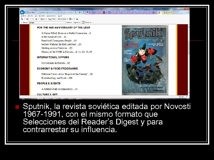 n Sputnik, la revista soviética editada por Novosti 1967 -1991, con el mismo formato