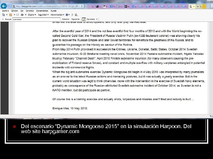 n Del escenario “Dynamic Mongoose 2015” en la simulación Harpoon. Del web site harpgamer.