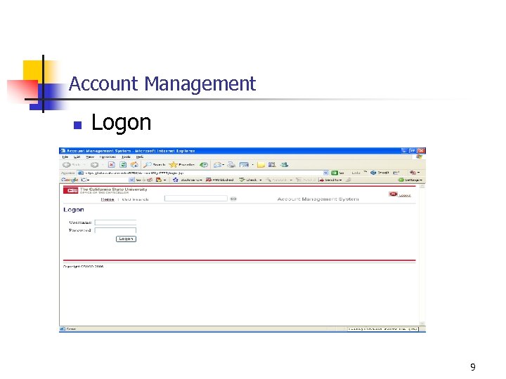 Account Management n Logon 9 