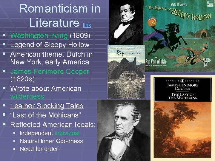Romanticism in Literature link § Washington Irving (1809) § Legend of Sleepy Hollow §
