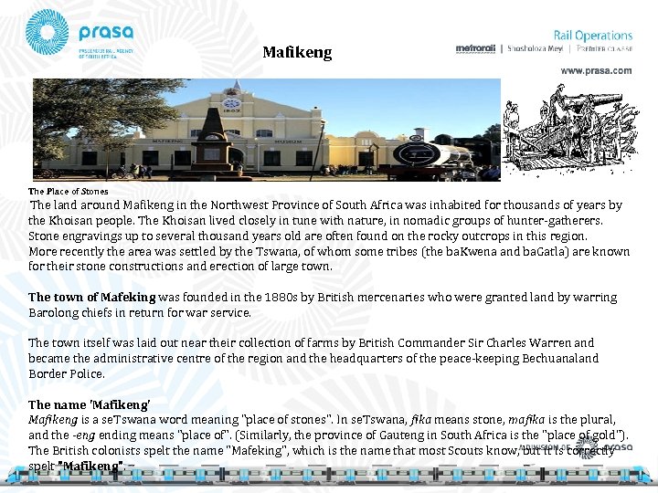 Mafikeng The Place of Stones The land around Mafikeng in the Northwest Province of