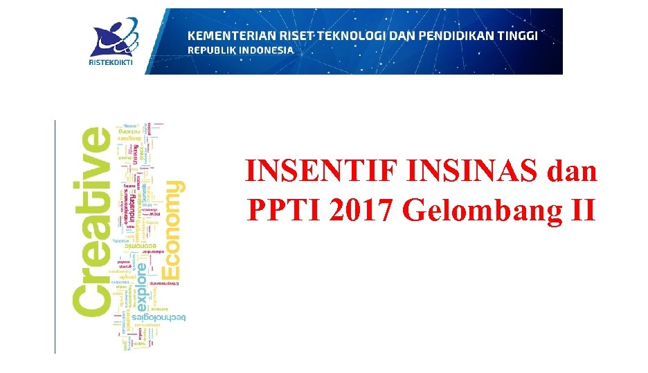 INSENTIF INSINAS dan PPTI 2017 Gelombang II 