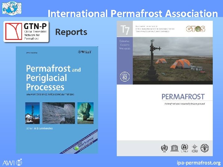 International Permafrost Association Reports ipa-permafrost. org 
