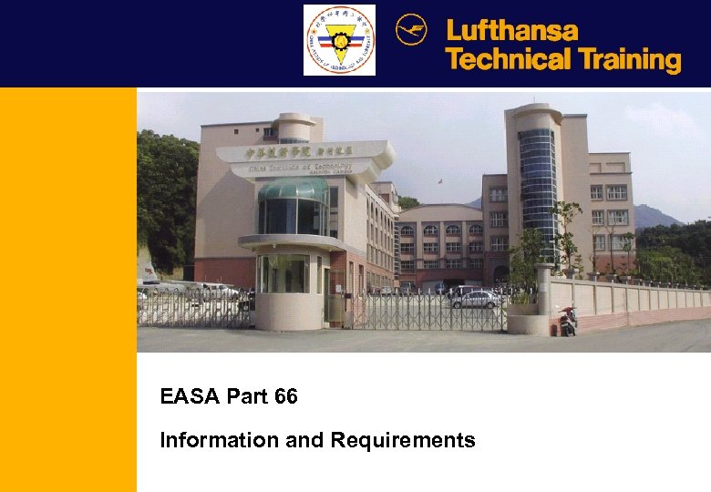 EASA Part 66 Information And Requirements Agenda