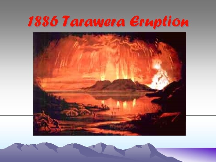 1886 Tarawera Eruption 
