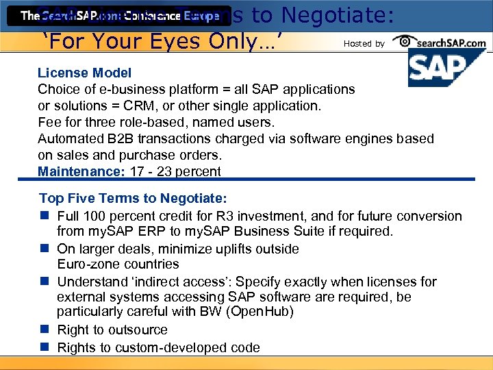 SAP License Terms to Negotiate: ‘For Your Eyes Only…’ Hosted by License Model Choice