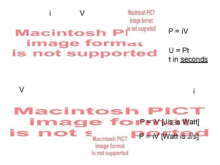 i V P = i. V U = Pt t in seconds V i