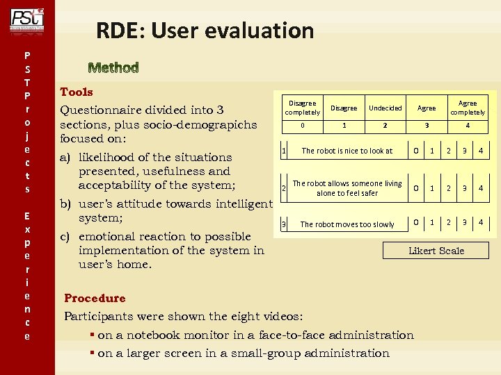 RDE: User evaluation P S T P r o j e c t s