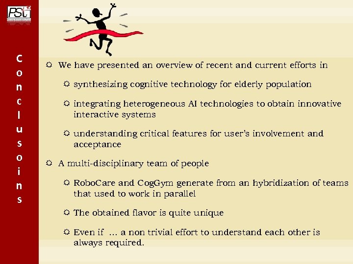 C o n c l u s o i n s We have presented