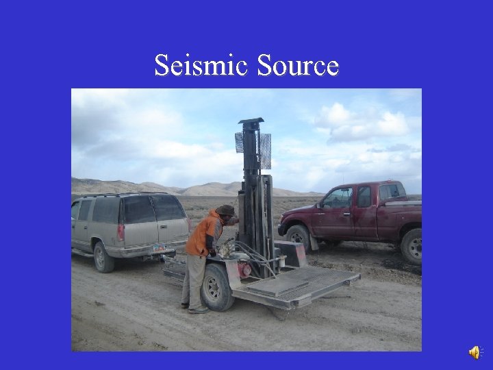 Seismic Source 