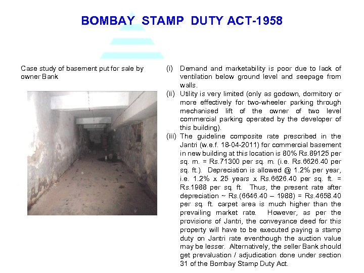 BOMBAY STAMP DUTY ACT-1958 Case study of basement put for sale by owner Bank