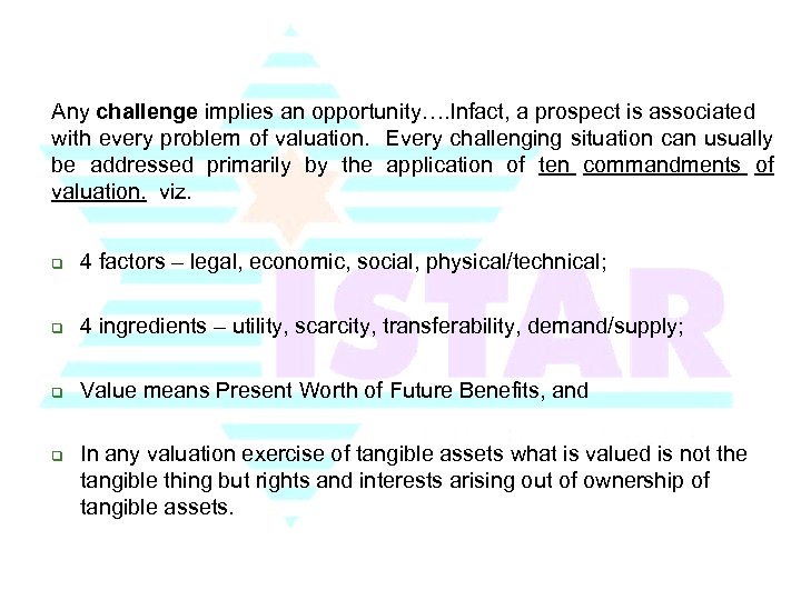 Any challenge implies an opportunity…. Infact, a prospect is associated with every problem of