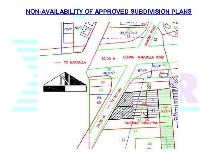 NON-AVAILABILITY OF APPROVED SUBDIVISION PLANS 