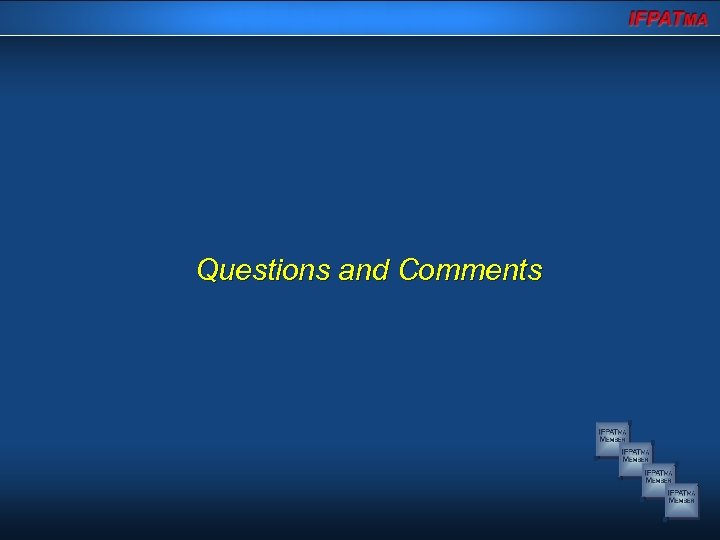 Questions and Comments 