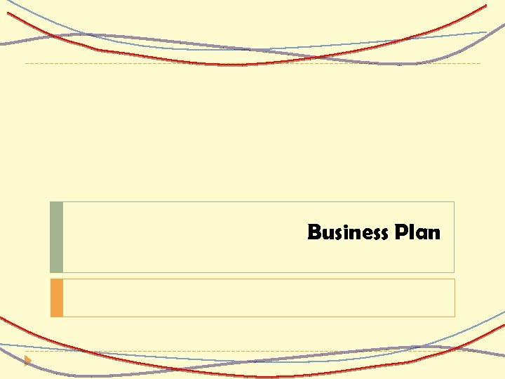 Business Plan 