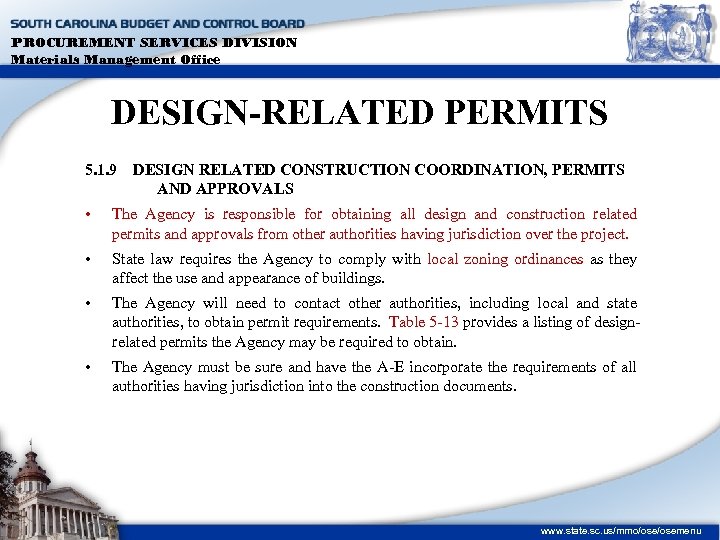 PROCUREMENT SERVICES DIVISION Materials Management Office DESIGN-RELATED PERMITS 5. 1. 9 DESIGN RELATED CONSTRUCTION