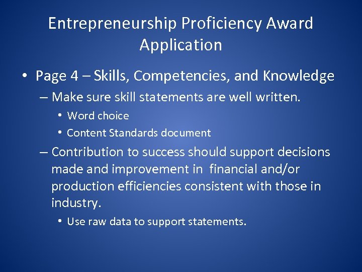 Entrepreneurship Proficiency Award Application • Page 4 – Skills, Competencies, and Knowledge – Make