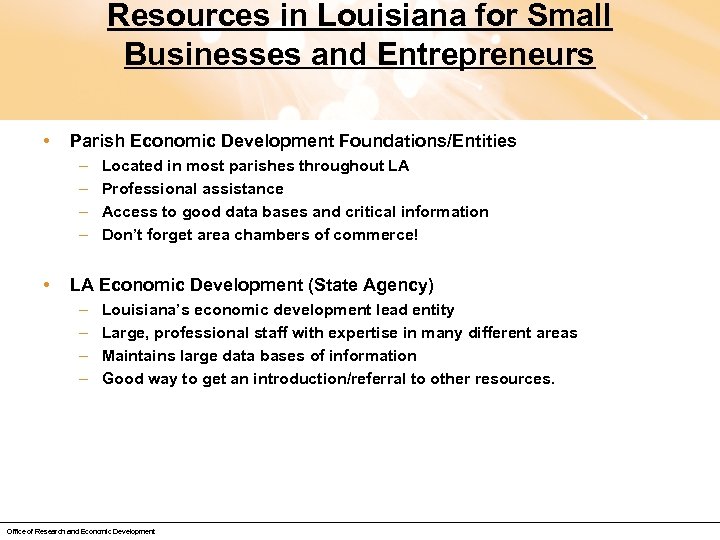 Resources in Louisiana for Small Businesses and Entrepreneurs • Parish Economic Development Foundations/Entities –