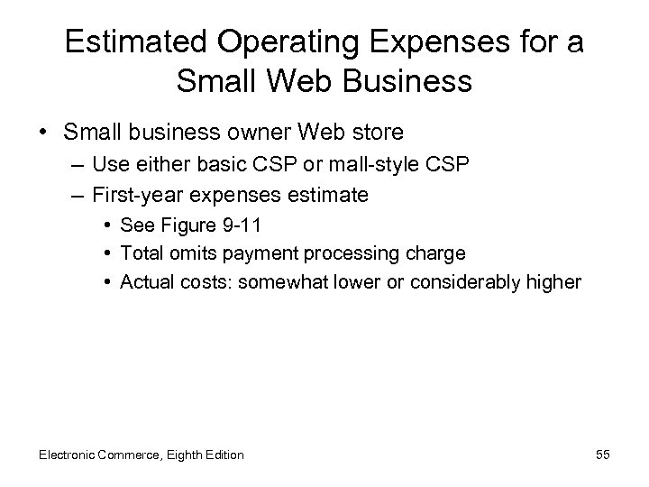 Estimated Operating Expenses for a Small Web Business • Small business owner Web store