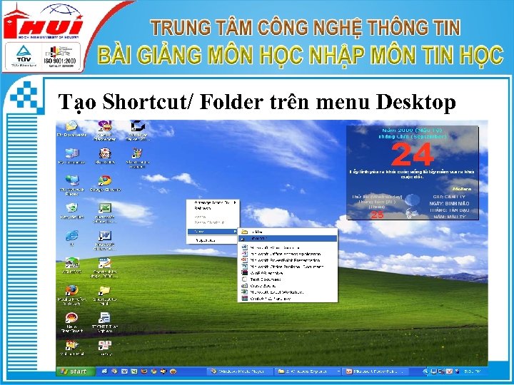 Tạo Shortcut/ Folder trên menu Desktop 