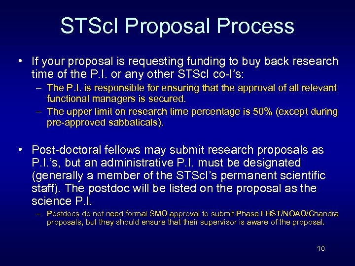 STSc. I Proposal Process • If your proposal is requesting funding to buy back