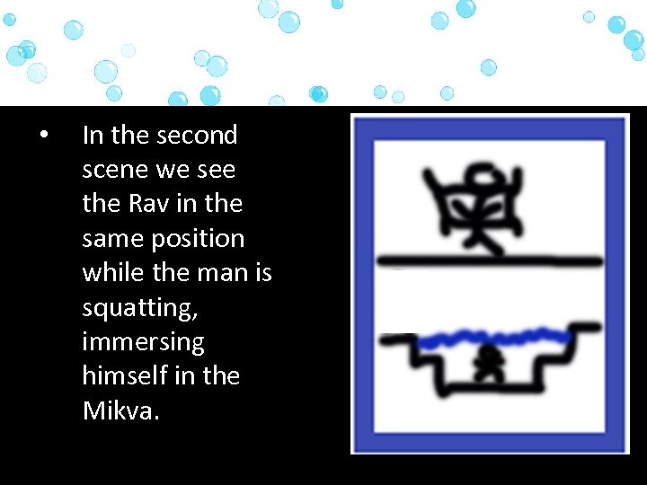  • In the second scene we see the Rav in the same position