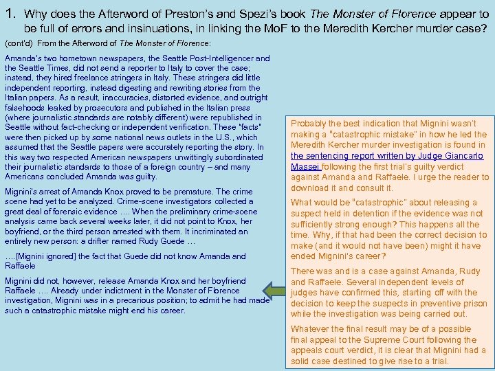 1. Why does the Afterword of Preston’s and Spezi’s book The Monster of Florence