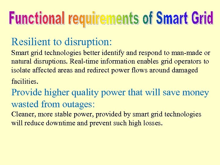 Resilient to disruption: Smart grid technologies better identify and respond to man-made or natural